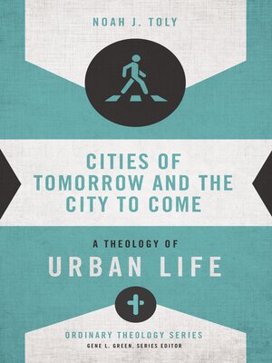 cover image of Cities of Tomorrow and the City to Come